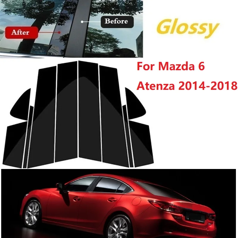 Высокое Качество 10 шт. Полированные Стойки Стойки Подходят Для Mazda 6 Atenza 2014-2018 Накладка На Окно BC Наклейка на Колонну