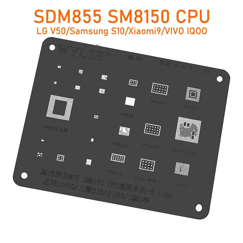 Трафарет для Реболлинга Wylie WL-68 BGA Для Samsung S10 Xiaomi 9 LG V50 Vivo IQOO BGA153 OPM2622 SM8150 PM8150 CPU RAM Power IC Chip